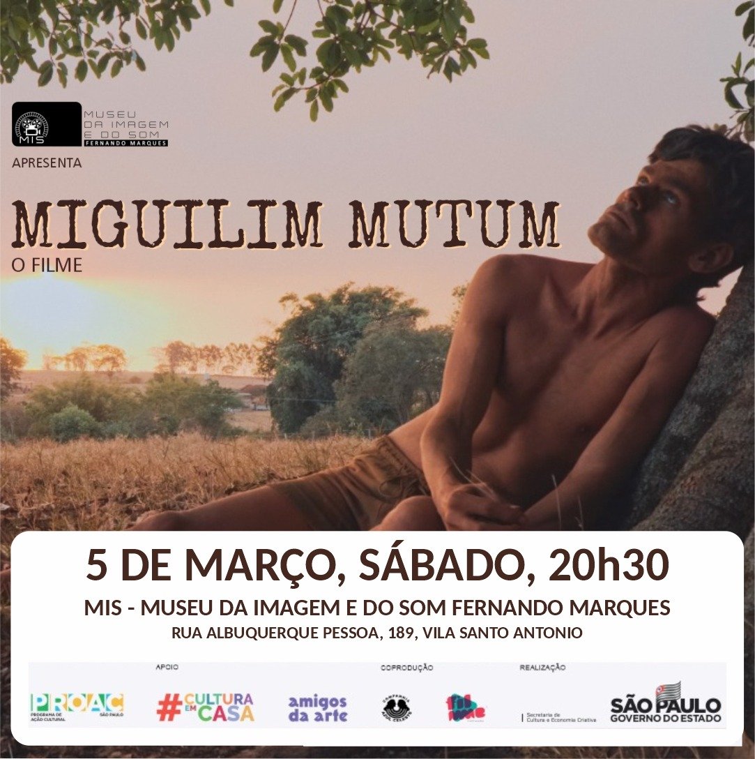 MIGUILIM MUTUM – O FILME TEM EXIBIÇÃO GRATUITA NESTE SÁBADO