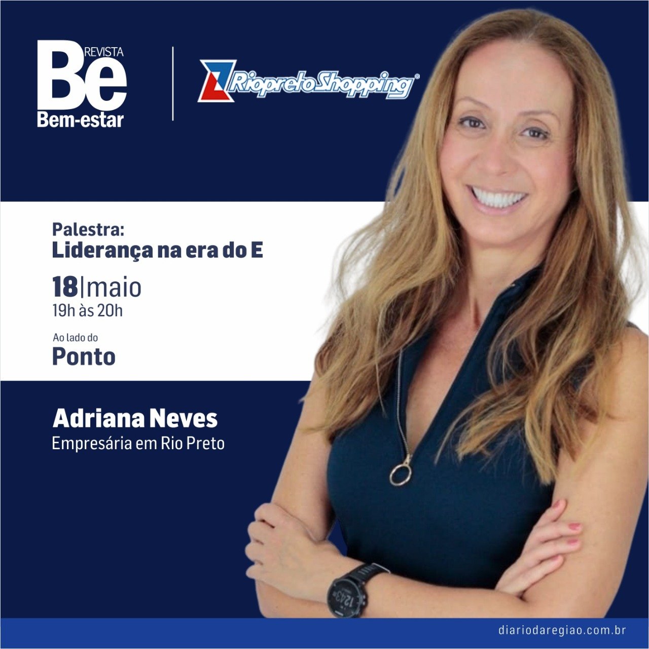 LIDERANÇA NA ERA DO “E” É TEMA DE PALESTRA NO RIO PRETO SHOPPING