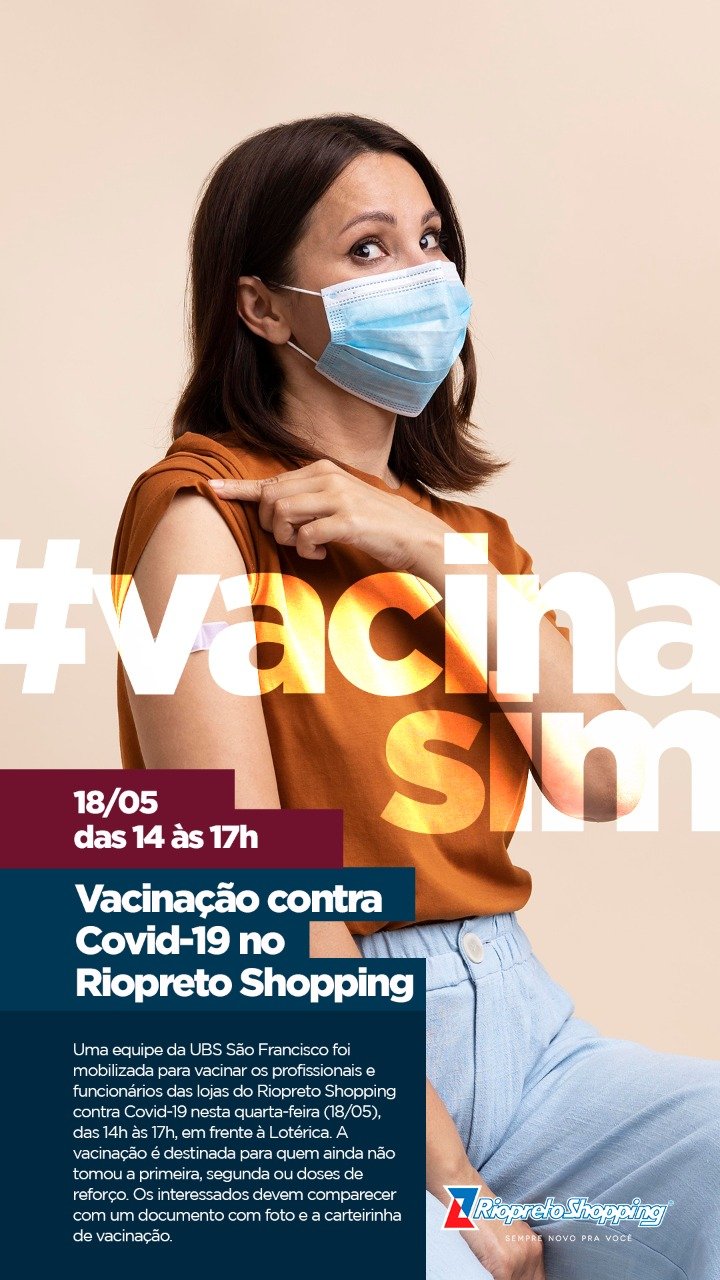VACINAÇÃO CONTRA COVID-19 NO RIOPRETO SHOPPING