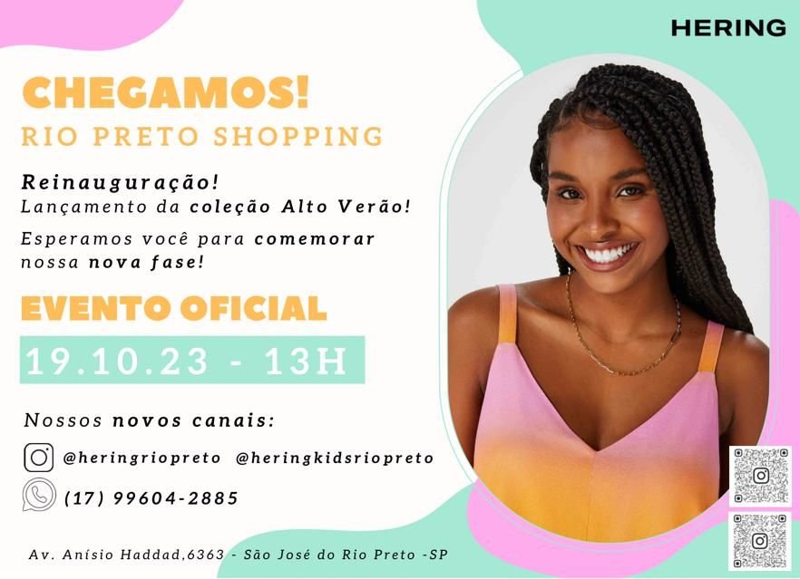 HERING REINAUGURA LOJA NO RIO PRETO SHOPPING