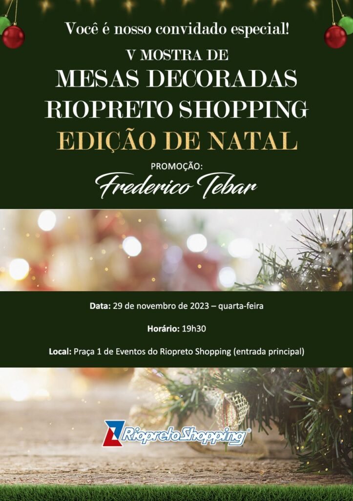Riopreto Shopping Recebe Edição Especial de Natal da Mostra de  Mesas Decoradas