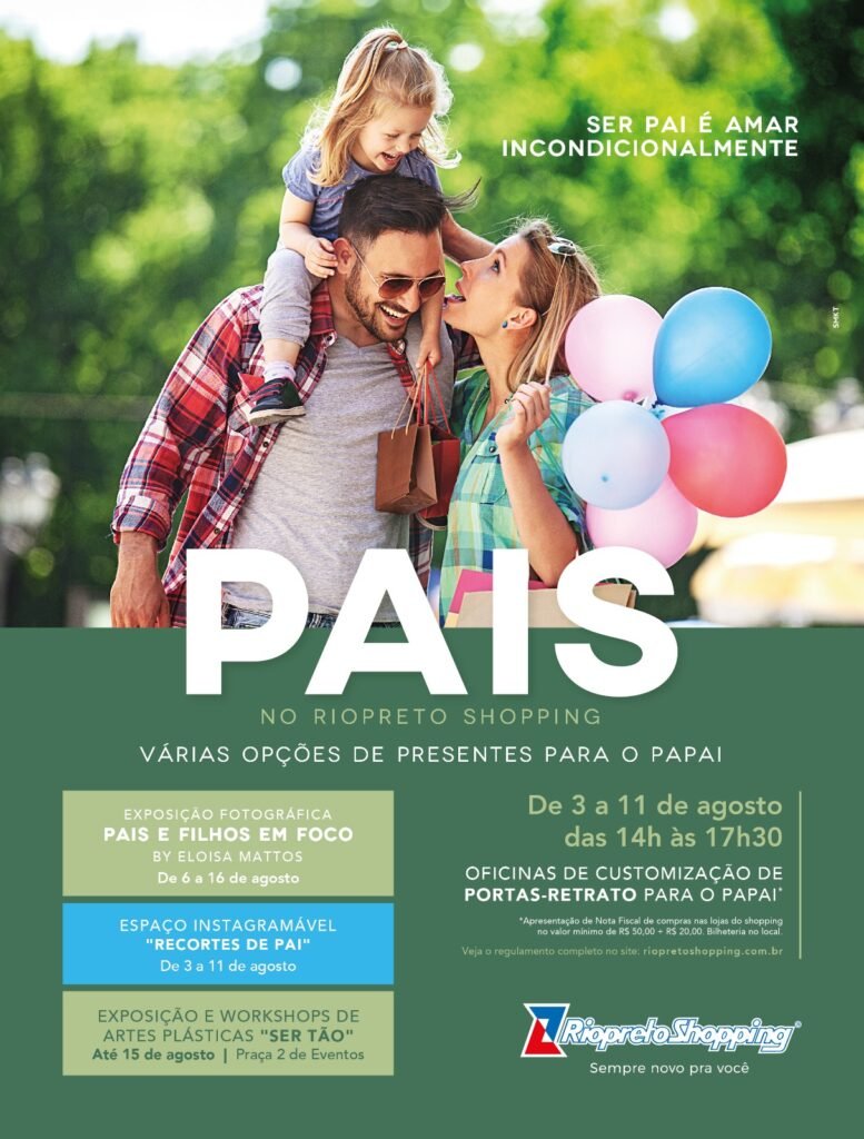 Campanha de Dia dos Pais do Riopreto Shopping Tem Oficina para as Crianças, Exposição Fotográfica e Espaço Instagramável