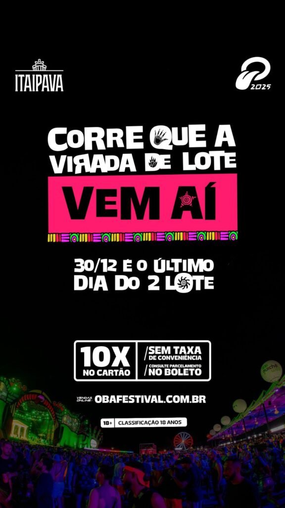 Oba Festival Terá Virada de Lote no Próximo Dia 31 de Dezembro