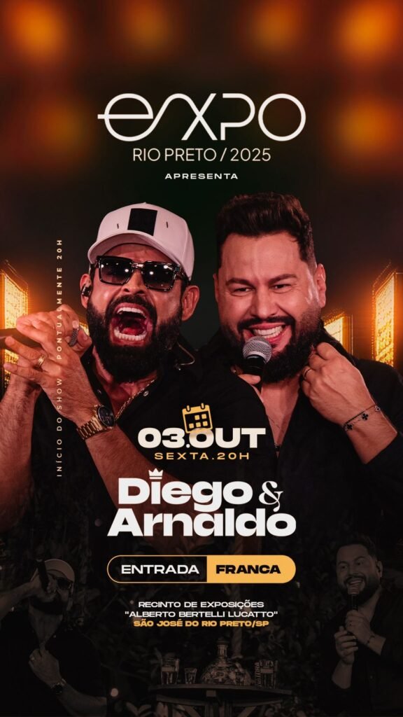 O Camarote do Ed Te Espera ! – Diego & Arnaldo Se Apresentam na Segunda Etapa  da 62ª Expô Rio Preto