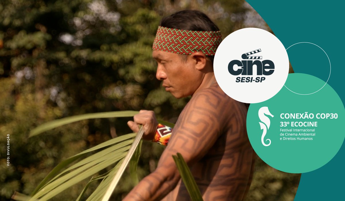 SESI RIO PRETO RECEBE A 33ª EDIÇÃO DO ECOCINE – FESTIVAL INTERNACIONAL DE CINEMA AMBIENTAL E DIREITOS HUMANOS