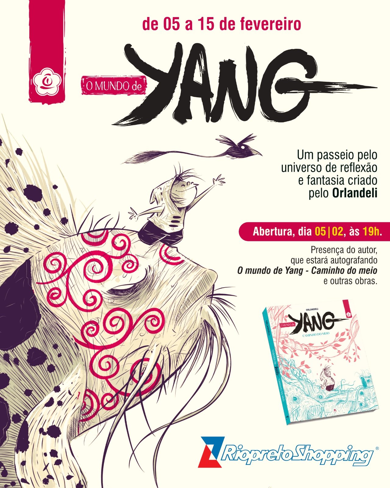 RIOPRETO SHOPPING RECEBE EXPOSIÇÃO “O MUNDO DE YANG”, DO PREMIADO QUADRINISTA ORLANDELI