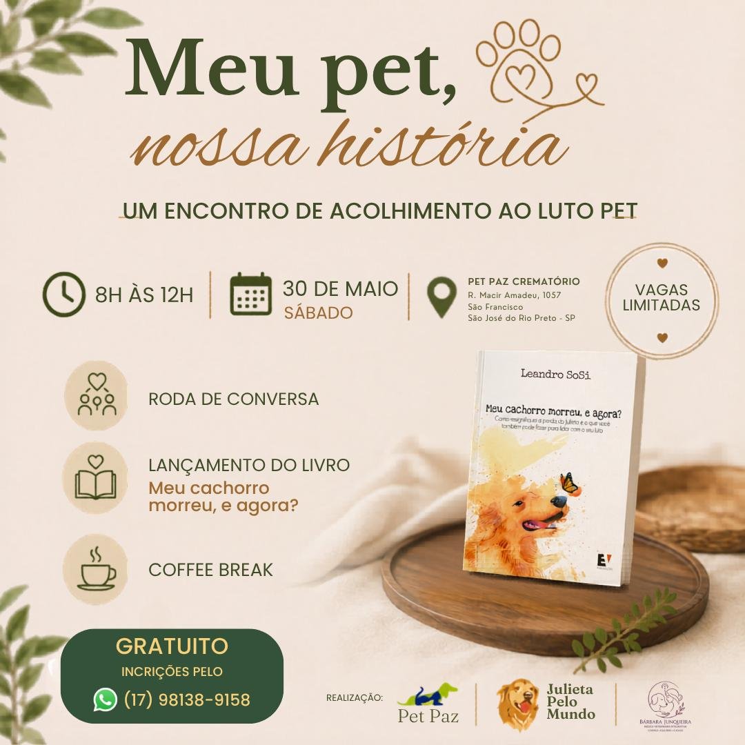“Nunca foi ‘só um animal’”: Evento promove manhã de acolhimento e debate sobre luto animal*
