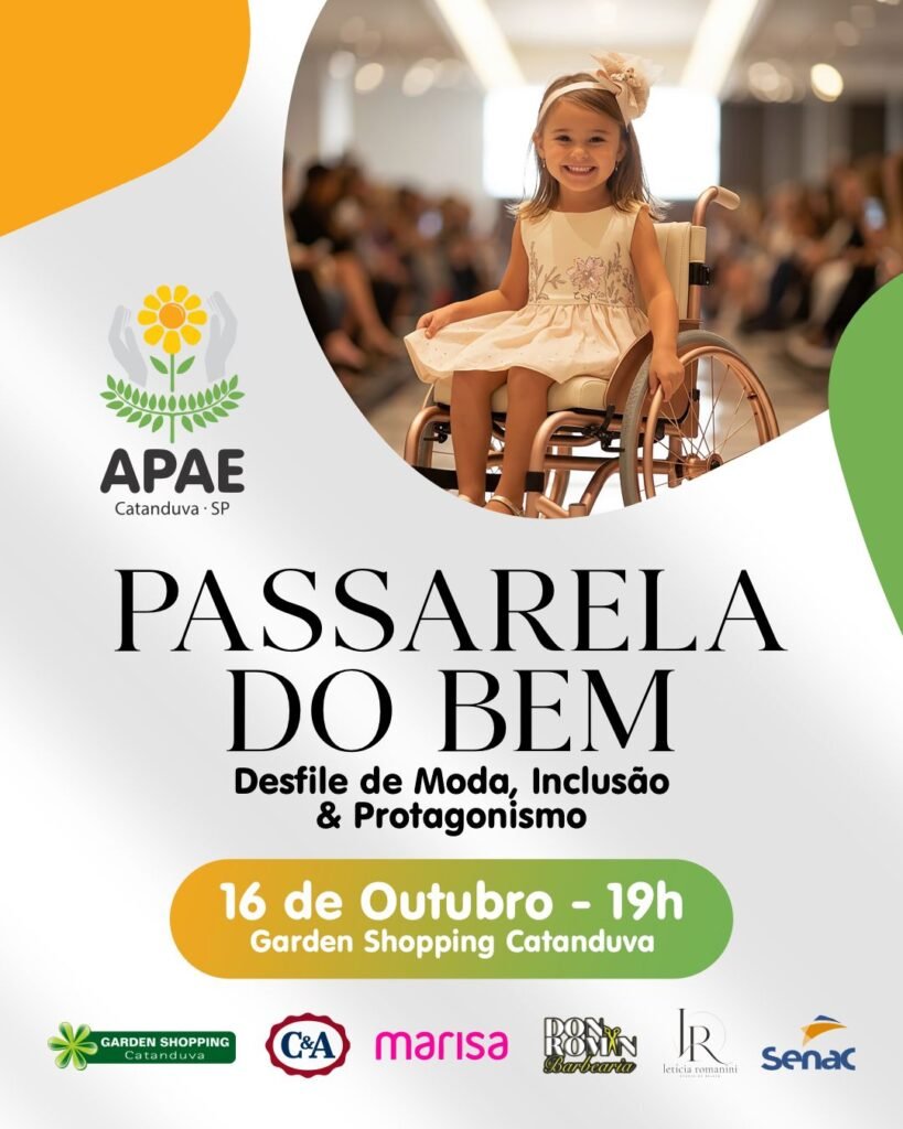 APAE Catanduva e Garden Shopping promovem desfile inclusivo “Passarela do Bem”